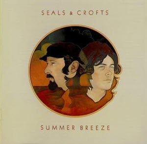 Seals & Crofts Summer Breeze-WTS20190628
