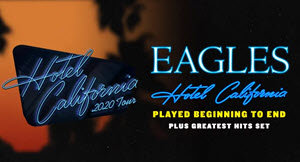 Eagles Hotel California Tour 2020